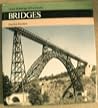 Bridges (Great buildings of the world) Bridges (Great buildings of the world)