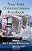 Near Field Communications Handbook (Internet and Communications) (2011-09-23)