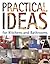 Practical Ideas for Kitchens and Bathrooms (2007-05-01)