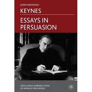 Essays in Persuasion [Paperback] [2010] Reissue Ed. John Maynard Keynes