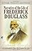 Narrative of the Life of Frederick Dougl by Frederick Douglass