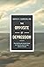 The Opposite of Depression: What My Work with Suicidal Patients Has Taught Me about Life, Hope, and How to Flourish