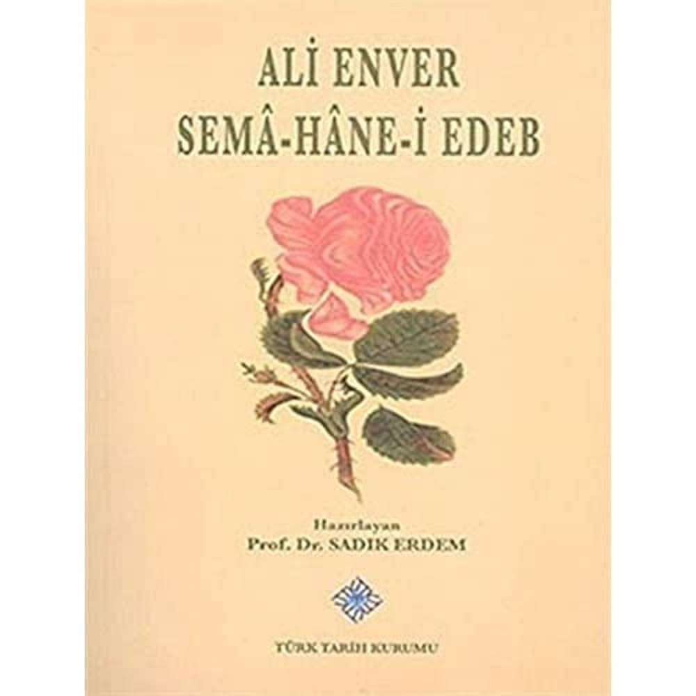 Semâ-Hâne-i Edeb [Mevlevî Sairler] (Paperback)