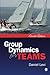 Group Dynamics for Teams by Daniel J. (Jay) Levi (2013-03-13)