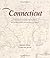 Connecticut: Mapping the Nutmeg State through History: Rare And Unusual Maps From The Library Of Congress (Mapping the States through History) 1st edition by Virga, Vincent, Mccain, Diana (2010) Hardcover