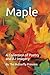 Maple: A Collection of Poetry and A.I Imagery