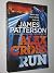 Alex Cross, Run - Alex Cross #20 by James Patterson Alex Cross, Run - Alex Cross #20 by James Patterson