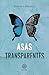 Asas transparentes (Portuguese Edition)