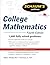 Schaum's Outline of College Mathematics, Fourth Edition (Schaum's Outline Series) by Philip Schmidt (2010-05-01)