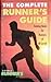 The Complete Runner's Guide...