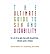 The Ultimate Guide to Sex and Disability by Miriam Kaufman
