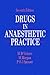 Drugs in Anaesthetic Practice