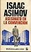 Asesinato en la convención by Isaac Asimov