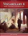 Vocabulary 8 for Young Catholics by Seton Press