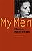 My Men by Malika Mokeddem (2009-10-01)