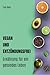 Vegan und entzündungsfrei by Lisa Benz