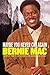 [(Maybe You Never Cry Again )] [Author: Bernie Mac] [Oct-2004]