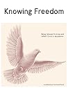Knowing Freedom