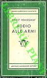 Addio alle armi. ...