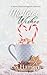 Mistletoe Wishes (Mistletoe Wishes #1-3)