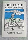 Life, Death and Other Card Tricks