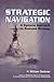 Strategic Navigation: A Systems Approach to Business Strategy by H. William Dettmer (2003-07-03)