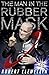The Man In The Rubber Mask: The Inside Smegging Story of Red Dwarf by Robert Llewellyn (2013-05-14)