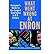 What Went Wrong at Enron: Everyone's Guide to the Largest Bankruptcy in U.S. His