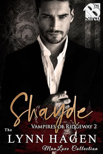 Shayde [Vampires of Ridgeway 2] (The Lynn Hagen ManLove Collection)