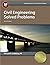 Civil Engineering Solved Problems 7th , New edition by Lindeburg PE, Michael R. (2014) Paperback