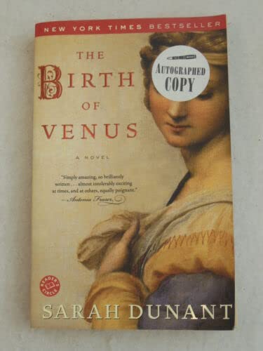 Rare Sarah Dunant THE BIRTH OF VENUS 2004 Random House Trade Paperback SIGNED [Hardcover] Sarah Dunant