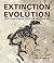Extinction and Evolution: What Fossils Reveal About the History of Life Hardcover September 11, 2014