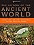 The History of the Ancient World: From the Earliest Accounts to the Fall of Rome