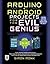 Arduino + Android Projects for the Evil Genius: Control Arduino with Your Smartphone or Tablet by Monk, Simon (2012) Paperback