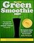 [ The New Green Smoothie Di...