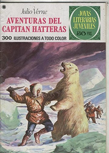 Joyas Literarias Juveniles numero 071: Aventuras del Capitan Hatteras
