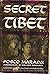 Secret Tibet;
