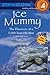 Ice Mummy (Step-Into-Reading, Step 4)