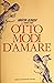 Otto modi d'amare - Modelli...