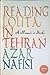 Reading Lolita in Tehran by Nafisi Azar ( 2006 ) Paperback