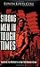 Strong Men in Tough Times: Exercising True Manhood in an Age that Demands Heroes by Edwin Louis Cole (2002-05-03)