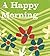 A Happy Morning by Elizabeth K. Cooper