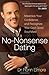 No-Nonsense Dating: Maximize Your Confidence And Recognize Your God-Given Soul by Dr. Ronn Elmore (July 15,2008)