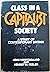 Class in a Capitalist Society: A Study of Contemporary Britain
