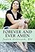 Forever and Ever Amen by Judith Gilbreath RN (2016-04-28)