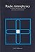 Radio astrophysics;: Nonthermal processes in galactic and extragalactic sources (A Series of books in astronomy and astrophysics)