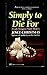 Simply to Die For (Lady Mar...