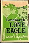 Lindbergh, lone eagle,