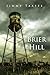 Brier Hill by Jimmy Taaffe