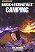 Basic Essentials? Camping (Basic Essentials Series) by Cliff Jacobson (2005-06-01)